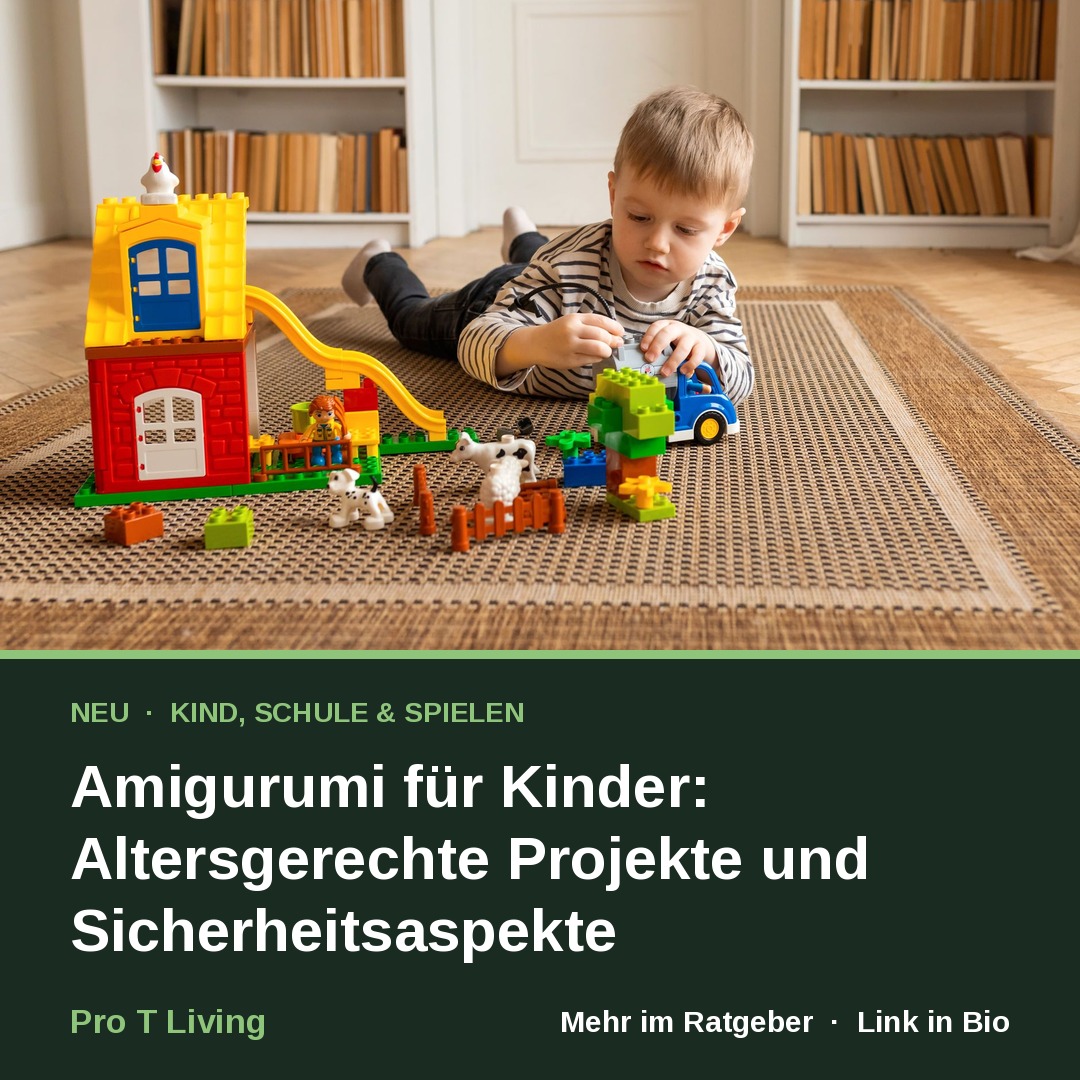 Amigurumi für Kinder: Altersgerechte Projekte und Sicherheitsaspekte