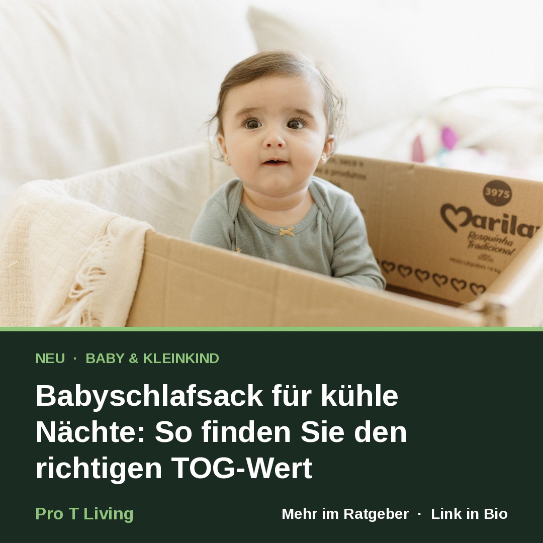Babyschlafsack für kühle Nächte: So finden Sie den richtigen TOG-Wert