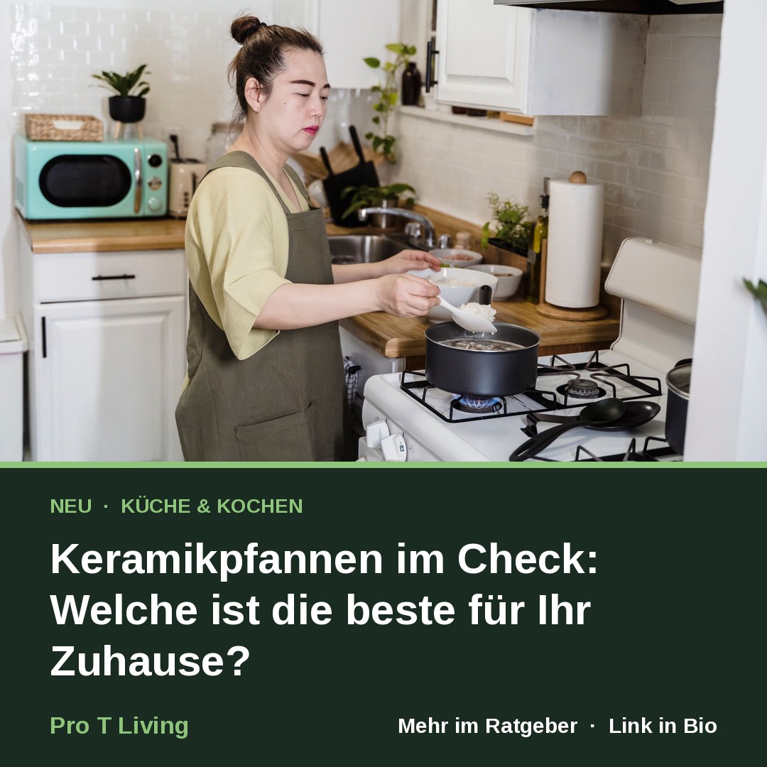 Keramikpfannen im Check: Welche ist die beste für Ihr Zuhause?