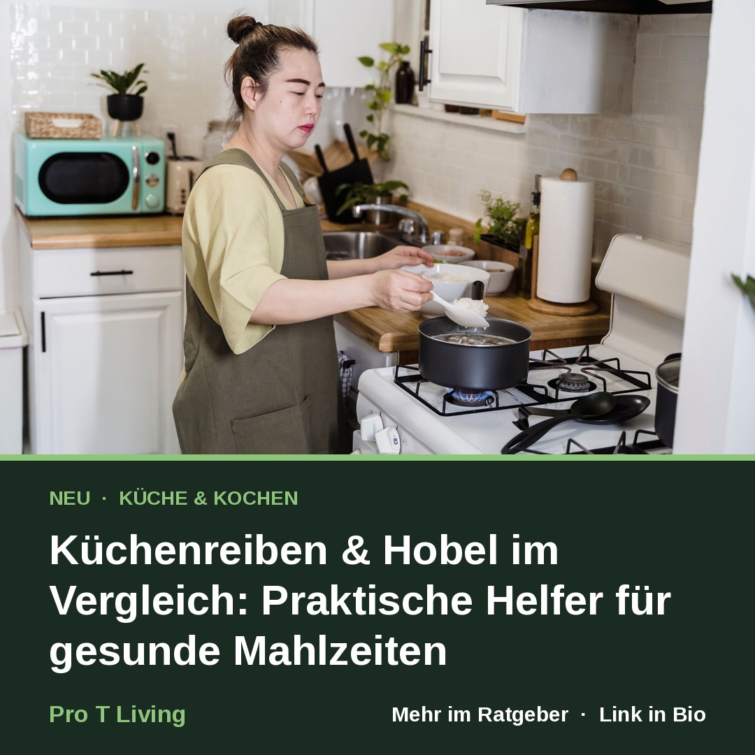 Küchenreiben & Hobel im Vergleich: Praktische Helfer für gesunde Mahlzeiten