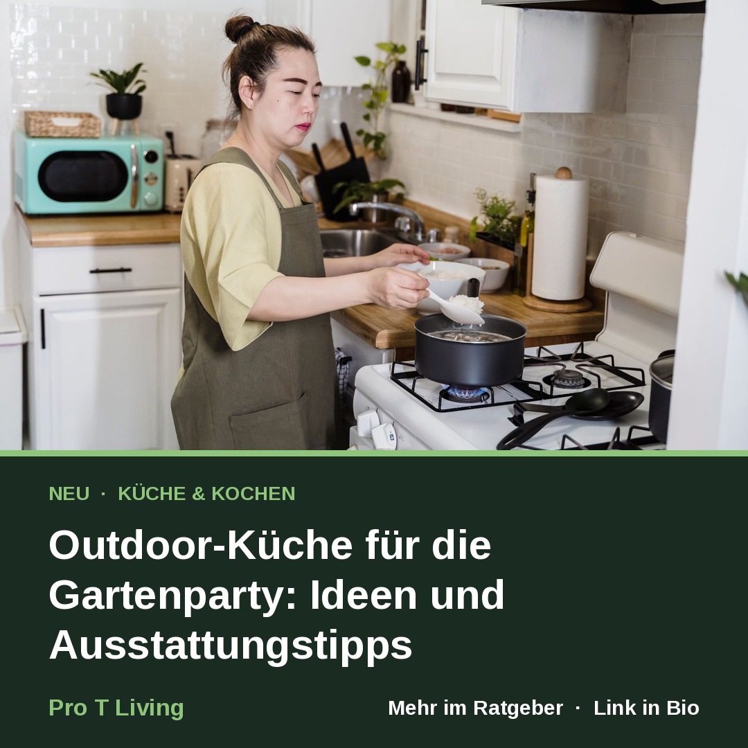 Outdoor-Küche für die Gartenparty: Ideen und Ausstattungstipps