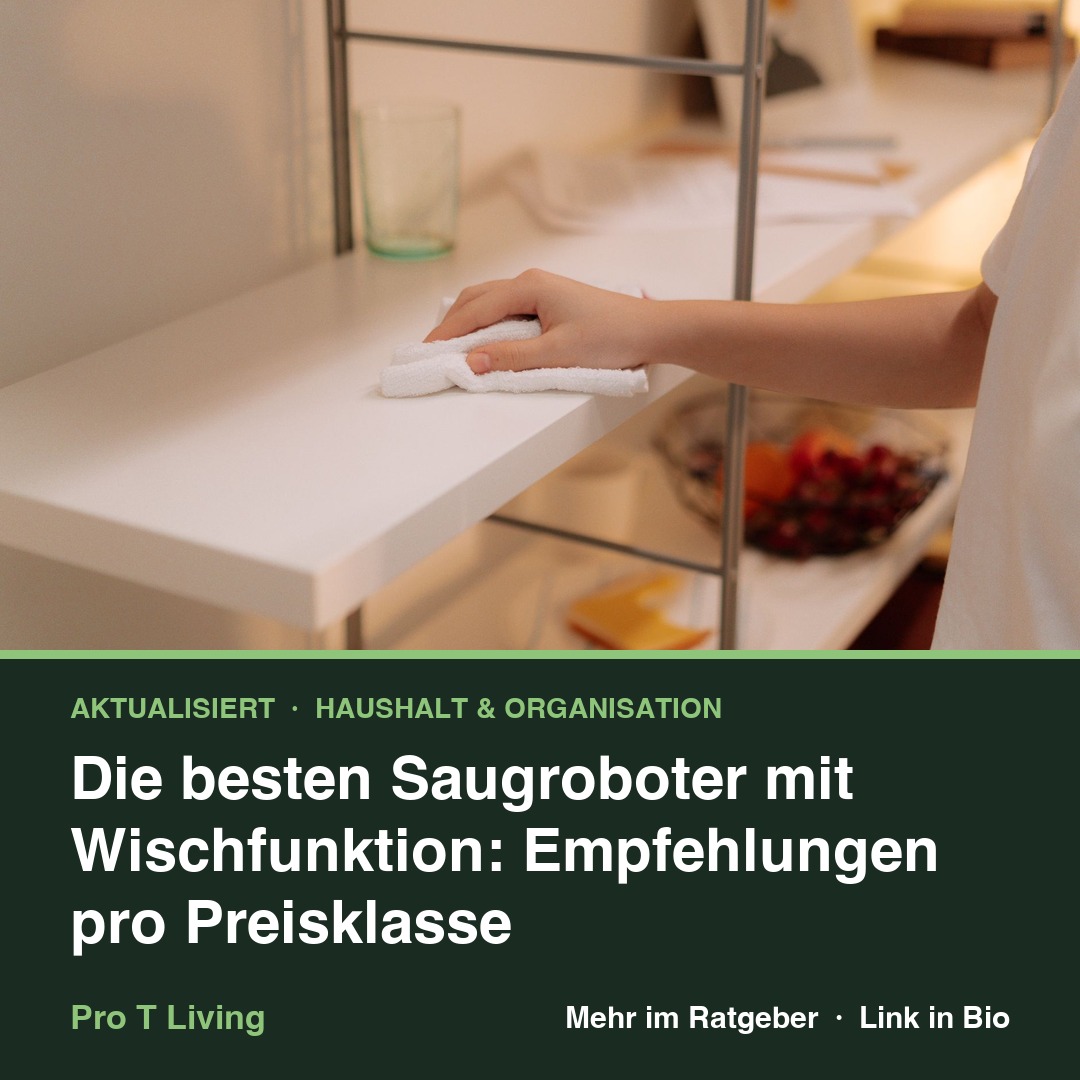 Die besten Saugroboter mit Wischfunktion: Empfehlungen pro Preisklasse
