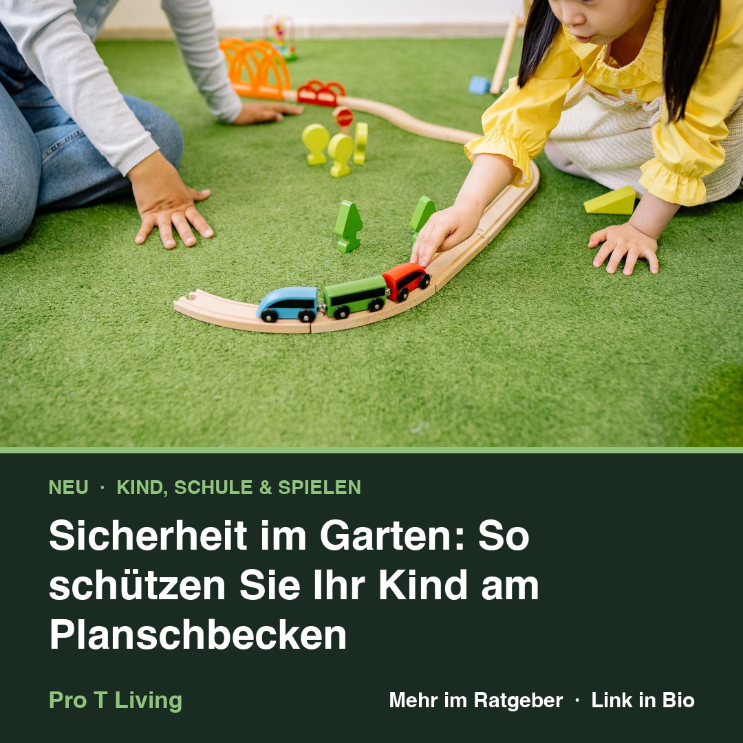 Sicherheit im Garten: So schützen Sie Ihr Kind am Planschbecken
