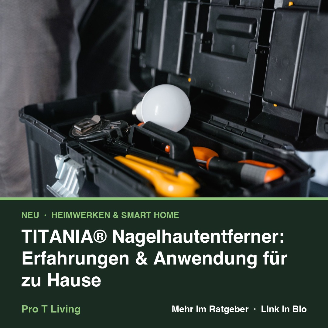 TITANIA® Nagelhautentferner: Erfahrungen & Anwendung für zu Hause