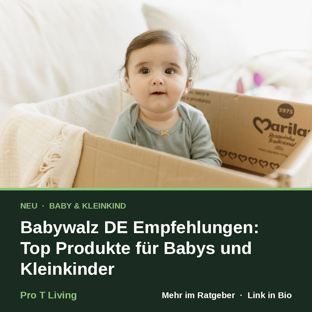 Babywalz DE Empfehlungen: Top Produkte für Babys und Kleinkinder