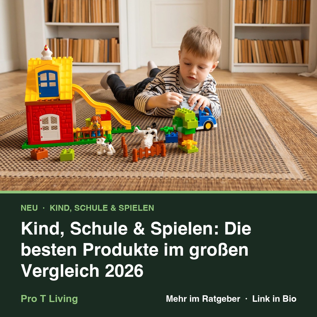 Kind, Schule & Spielen: Die besten Produkte im großen Vergleich 2026